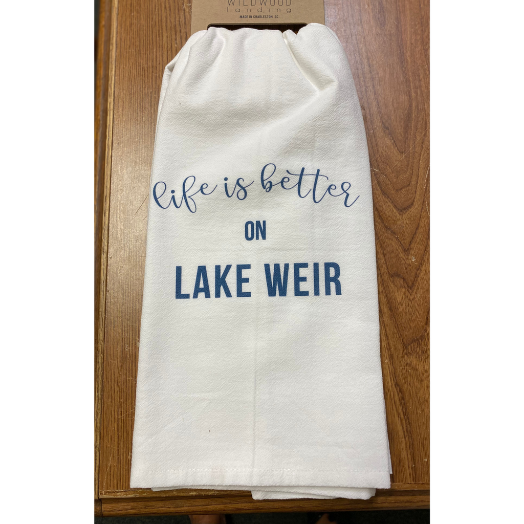 Wildwood Landing Tea Towel - Life is Better on Lake Weir