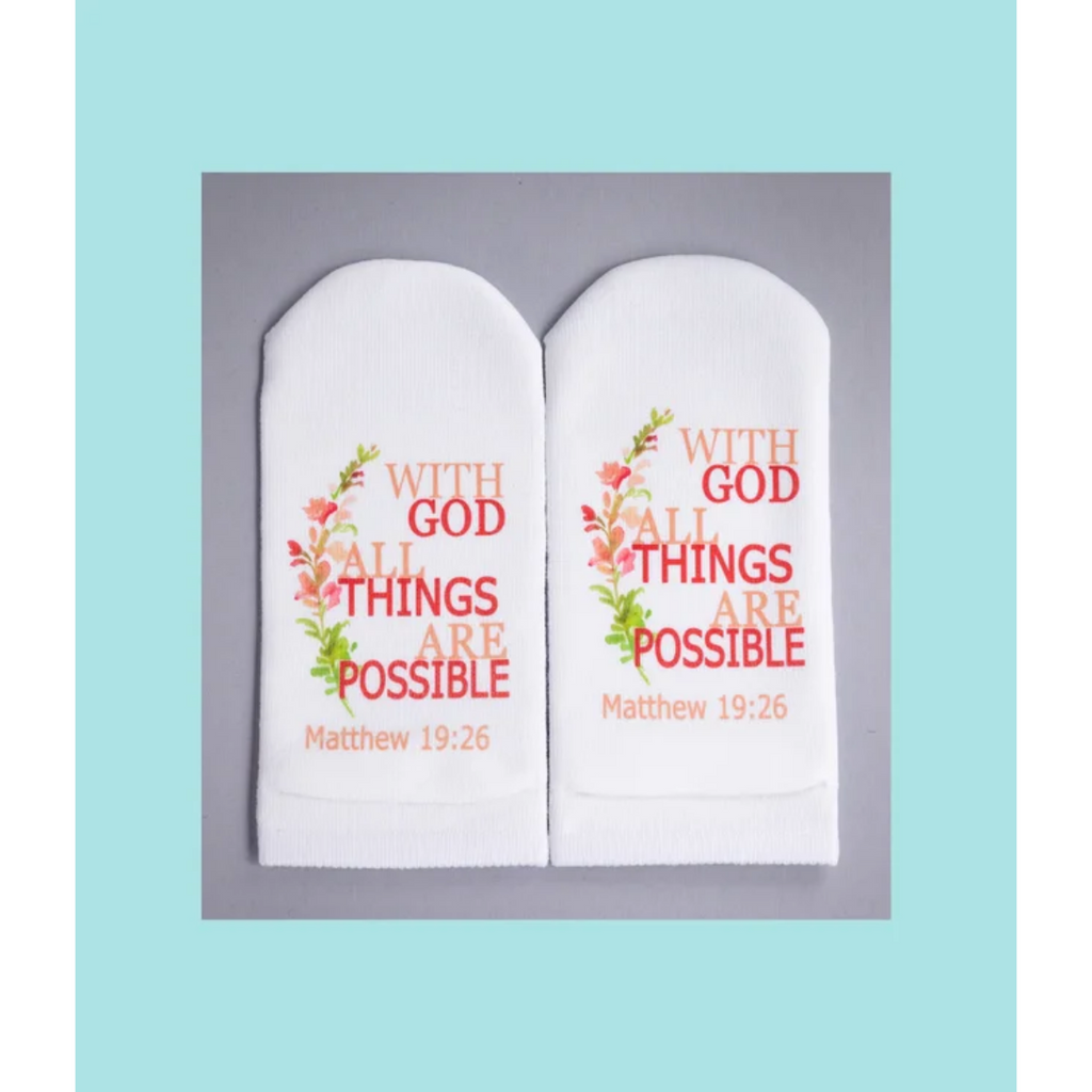New Beginnings - Standing on the Word Socks - With God All Things Are Possible