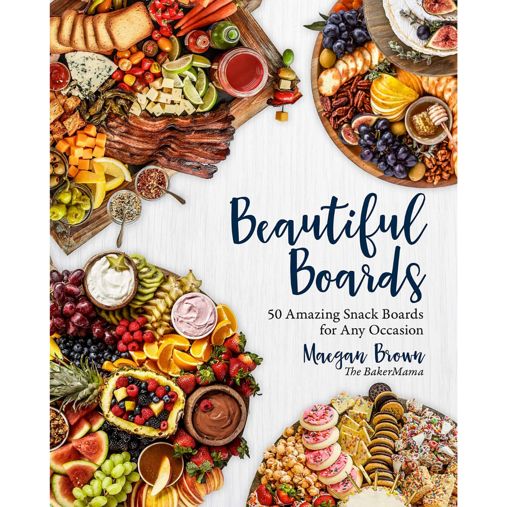 Beautiful Boards Cookbook